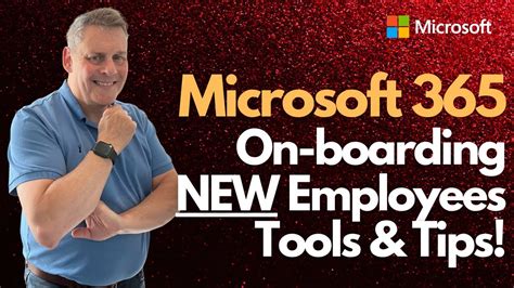 Microsoft 365 On Boarding NEW Employees Tools & Tips!.